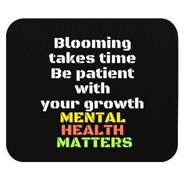 Discover Mental Health Maters Quote Mouse Pads