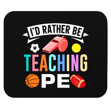 Discover Inspiring Physical Education Teacher Design for PE Mouse Pads