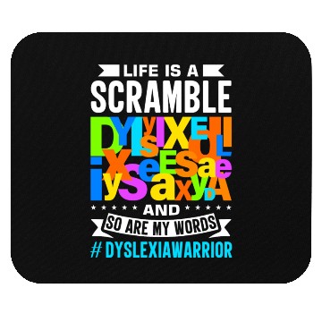 Discover Reading Disorder Design for a Dyslexia Warrior Mouse Pads