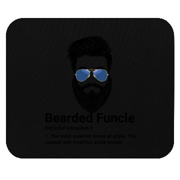 Discover Mens Bearded Funcle Funny Uncle Definition Mouse Pads
