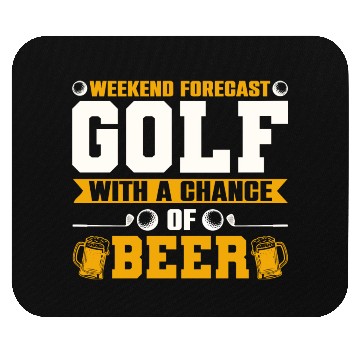 Discover Weekend Forecast Golf with a Chance of Beer Mouse Pads