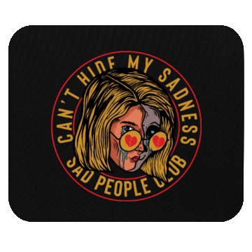 Discover sad people club Mouse Pads