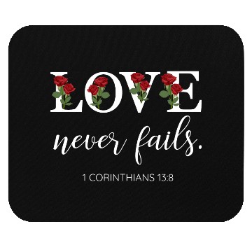 Discover Love Never Fails Floral Typography Mouse Pads