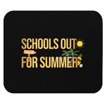 Discover Schools Out For Summer Teacher Mouse Pads