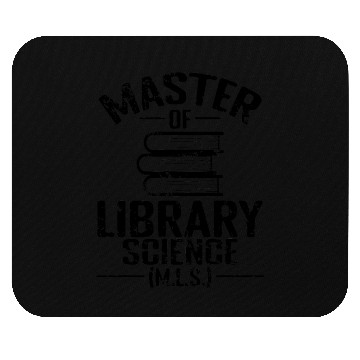 Discover Master of Library Science Information Science Mouse Pads