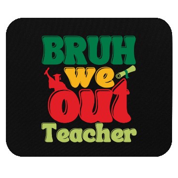 Discover Bruh we out Graduation Graduate Mouse Pads