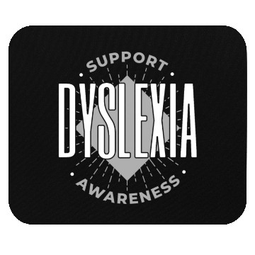 Discover Support Dyslexia Awareness Dyslexia Apraxia Mouse Pads