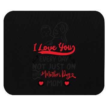 Discover happy Mothers Day Mouse Pads