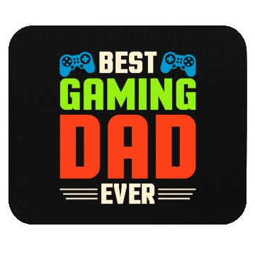 Discover Best Gaming Dad Ever Mouse Pads