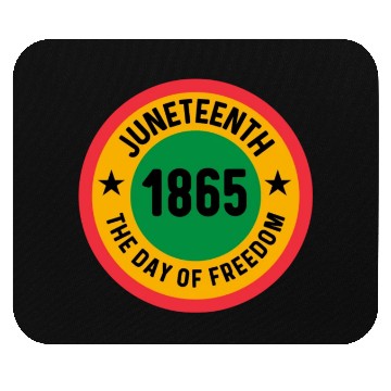 Discover Juneteenth 1865 Freedom Day | African Americans Mouse Pads