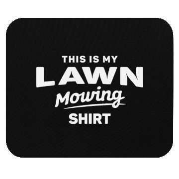 Discover This is My Lawn Mowing Funny Mower Mouse Pads