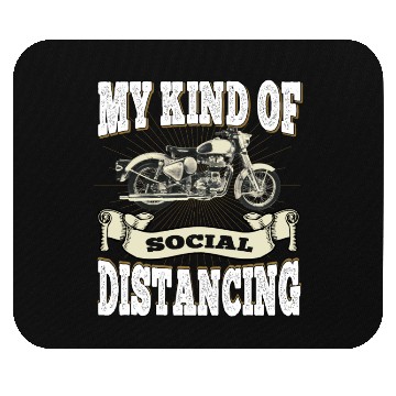 Discover My Kind Of Social Distancing - Motorcycle Mouse Pads