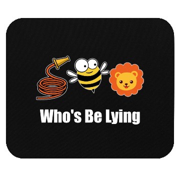Discover Hose Bee Lion Funny Who's Be Lying Mouse Pads