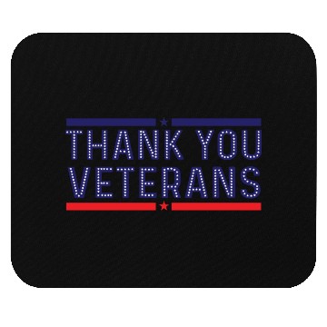 Discover THANK YOU VETERANS Mouse Pads