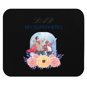 Discover "Dad My Superhero" Mouse Pads - Perfect Gift for dad