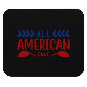 Discover All American Dad Mouse Pads