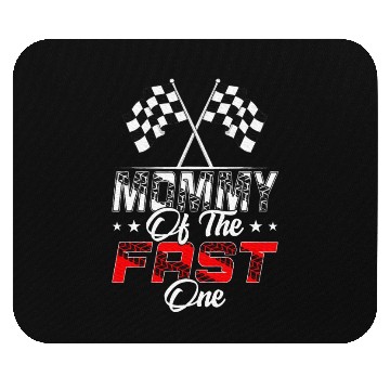 Discover Mommy Of The Fast One First Birthday Racing Car Mouse Pads