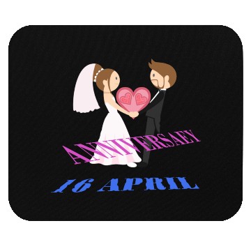 Discover Our wedding anniversary 16 April Mouse Pads