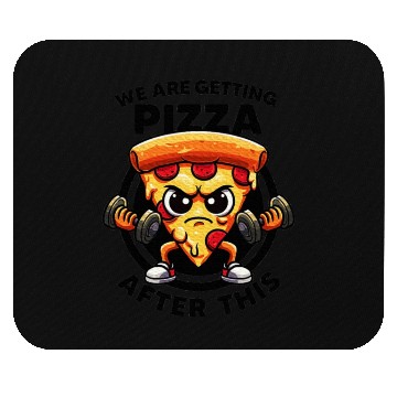Discover We Are Getting Pizza After This Gym Quotes Mouse Pads