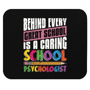 Discover School Psych Behind Every Great School Counselor Mouse Pads