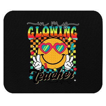 Discover Last Day of School Teacher In My Glowing Teacher Mouse Pads