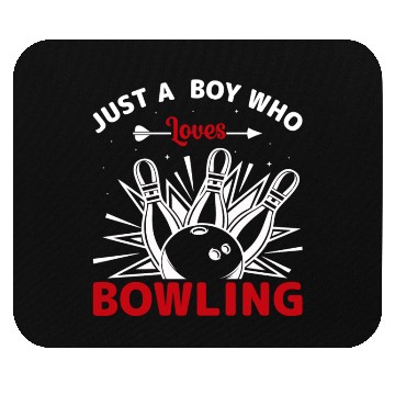 Discover just a boy who loves bowling Mouse Pads