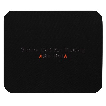 Discover Thank God for Making Me Hot - Embrace Your Confide Mouse Pads