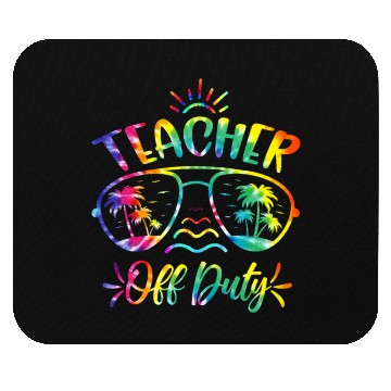 Discover Teacher off duty Tie Dye Sunglasses summer School Mouse Pads
