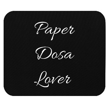 Discover Paper dosa lover Mouse Pads