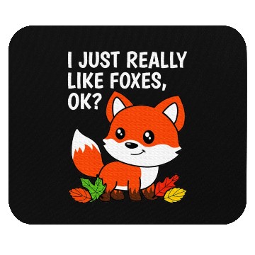 Discover I Just Really Like Foxes Fox Lover Mouse Pads