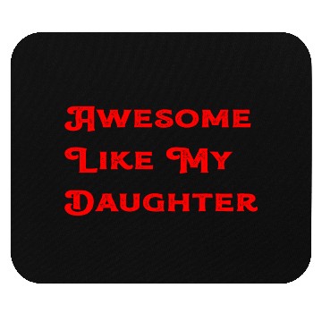 Discover Gifts for Dad From Daughter Mouse Pads