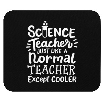 Discover Science Teacher Chemistry Teacher Physics Mouse Pads