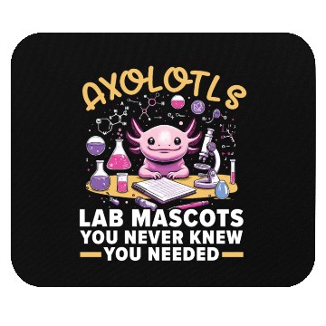 Discover Axolotl Science Teacher Mexican Salamander Mouse Pads