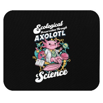Discover Axolotl Science Teacher Mexican Salamander Mouse Pads