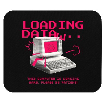 Discover Collection: Loading Data, This Computer... Mouse Pads