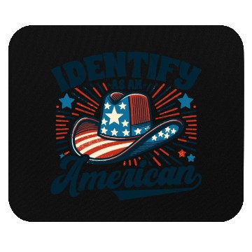 Discover I Identify as an American Proud US American Cowboy Mouse Pads