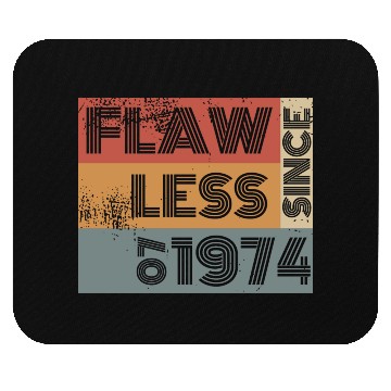 Discover 50th birthday Flawless since 07/1974 Mouse Pads
