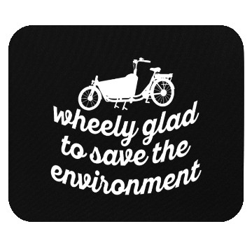 Discover Wheely Glad Environment Cargo Cargobike Mouse Pads