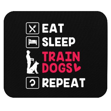 Discover Eat Sleep Repeat Pet Training Funny Dog Trainer Mouse Pads