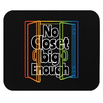 Discover No Closet big Enough - Pride Month Mouse Pads