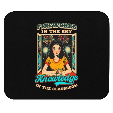 Discover Patriotic Teacher Fireworks Sky Knowledge Classroo Mouse Pads