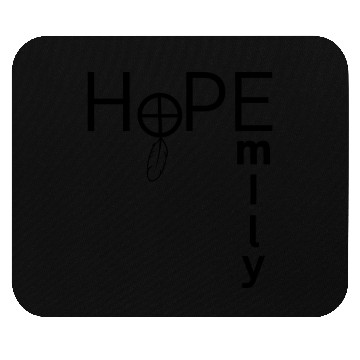 Discover HoPE for Emily Holoprosencephaly Awareness Mouse Pads