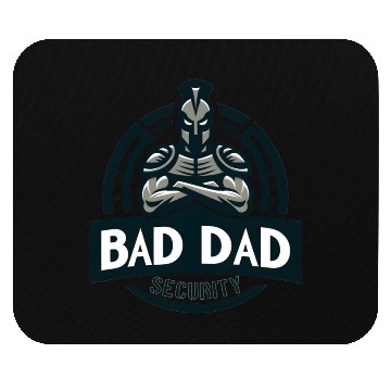 Discover Bad Dad Security Mouse Pads