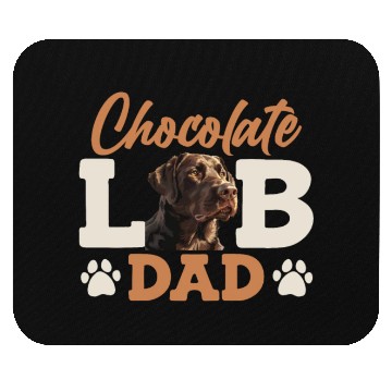 Discover Labrador Owner CHOCOLATE LAB DAD Labrador Dog Mouse Pads