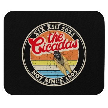 Discover 2024 Cicada Brood XIII XIX Not Since 1803 Mouse Pads