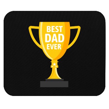 Discover BEST DAD EVER Mouse Pads