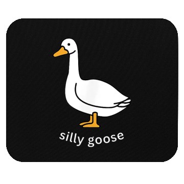 Discover Silly Goose Cute Trendy Clothing Mouse Pads