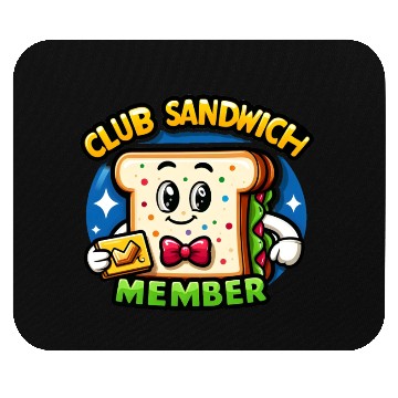 Discover The Club Sandwich Member Mouse Pads