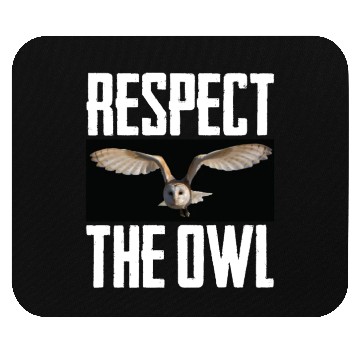 Discover Respect The Owl Photo Cute Nocturnal Bird Lover Mouse Pads