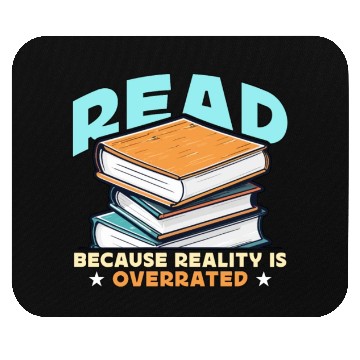 Discover Literature Teacher Read Because Reality Educator Mouse Pads